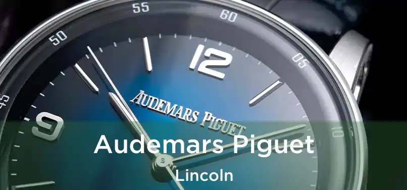  Audemars Piguet Lincoln