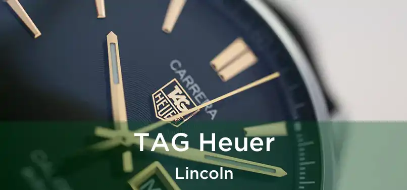  TAG Heuer Lincoln